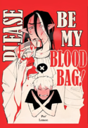 [C] Please be my blood bag Capa